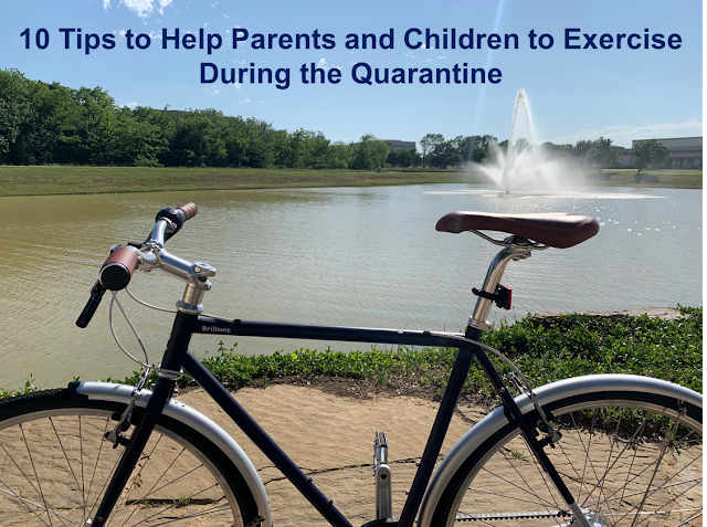 10 Tips to Help Parents and Children to Exercise During the COVID-19 Closures