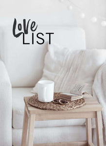 Love List – Conversation Starters and Teeth Whitening Hack