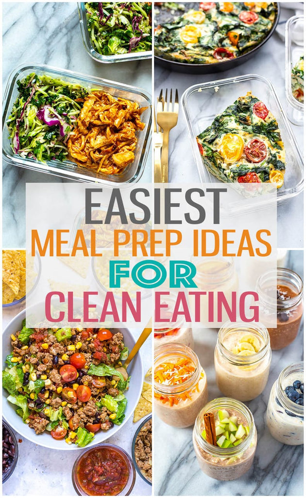 The EASIEST Clean Eating Meal Prep Ideas