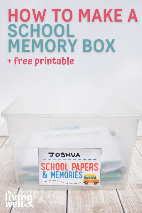 DIY School Memory Box: How to Store School Papers & Memories